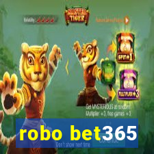 robo bet365